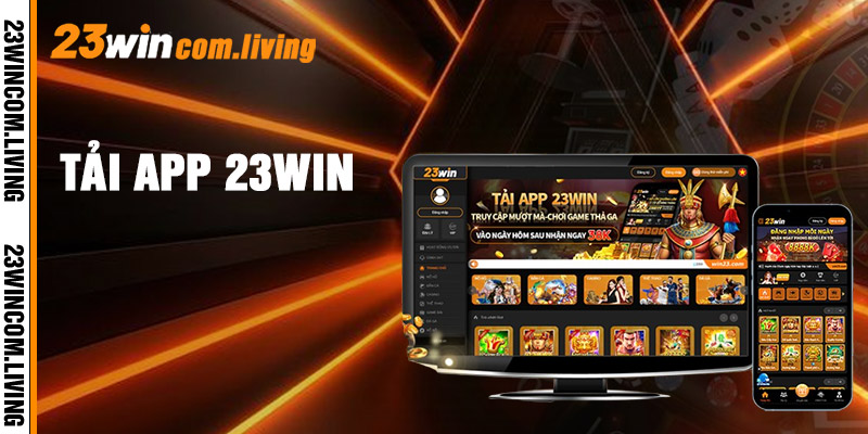 Tải App 23win